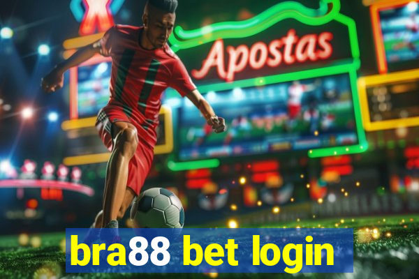 bra88 bet login