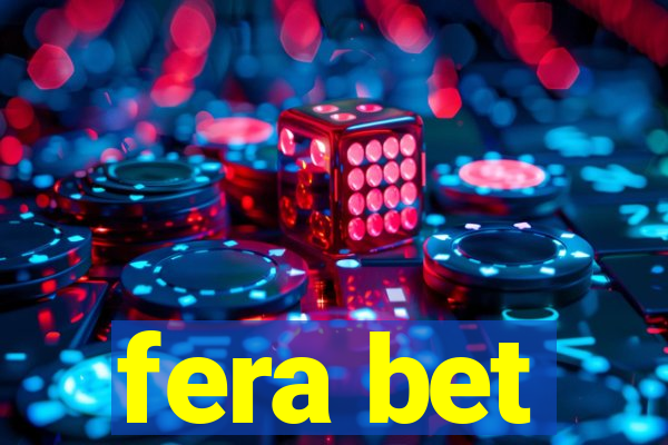 fera bet