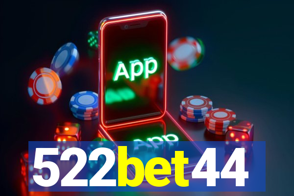 522bet44