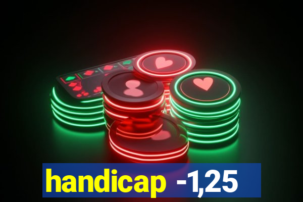 handicap -1,25