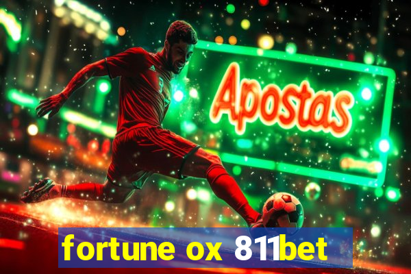 fortune ox 811bet