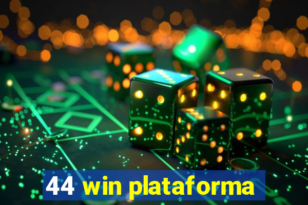 44 win plataforma