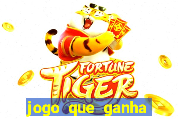 jogo que ganha dinheiro de verdade sem depositar nada