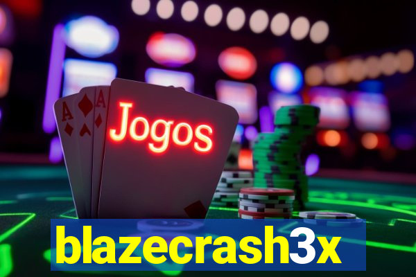 blazecrash3x