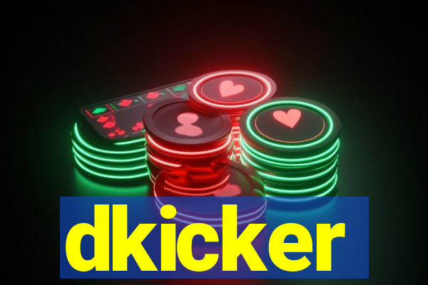 dkicker