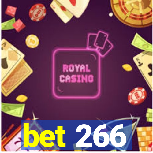 bet 266