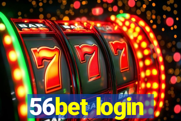 56bet login