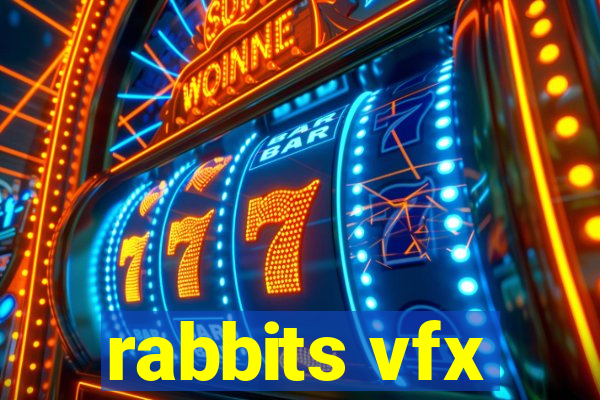 rabbits vfx