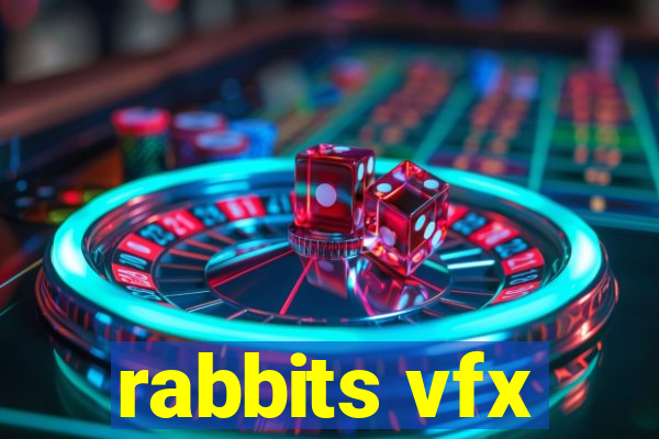 rabbits vfx