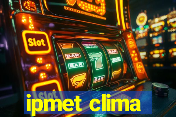 ipmet clima