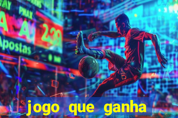 jogo que ganha dinheiro de verdade sem deposito