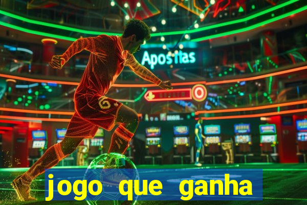 jogo que ganha dinheiro de verdade sem deposito