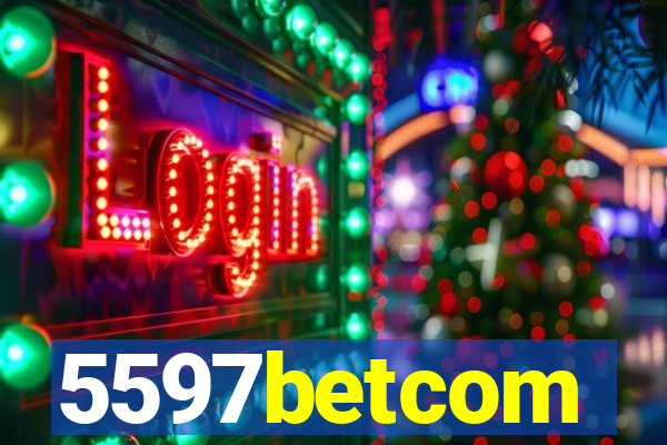 5597betcom