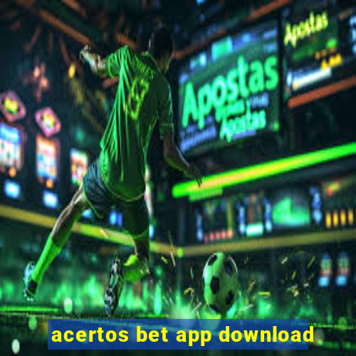 acertos bet app download