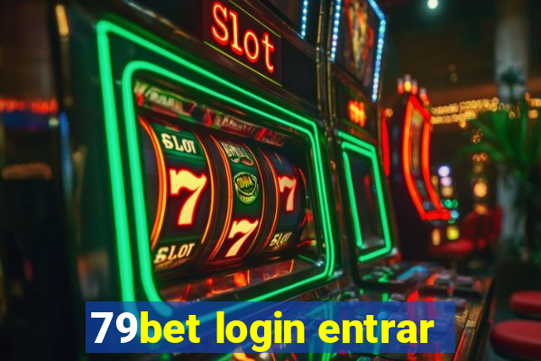 79bet login entrar