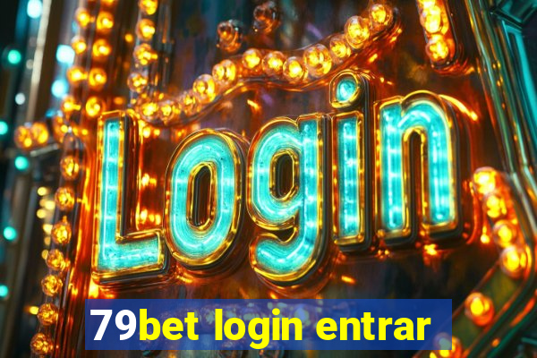 79bet login entrar