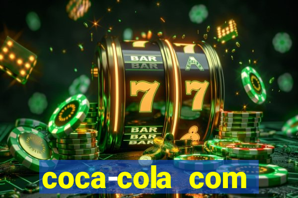 coca-cola com melancia faz mal