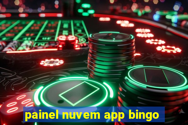 painel nuvem app bingo