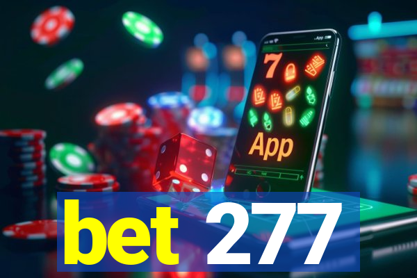 bet 277