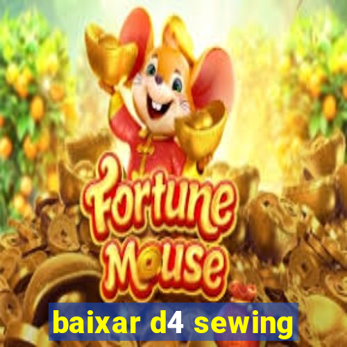 baixar d4 sewing