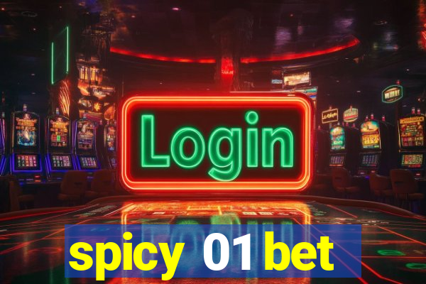 spicy 01 bet