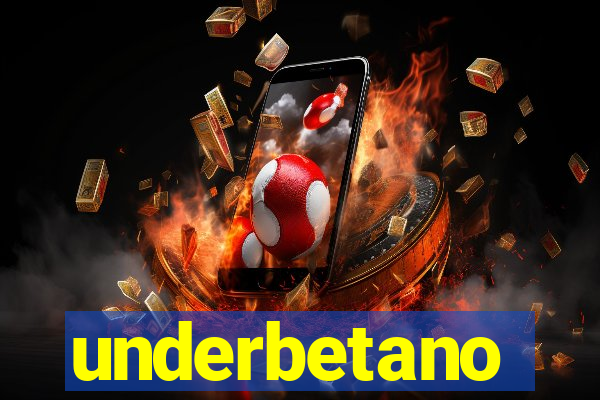 underbetano