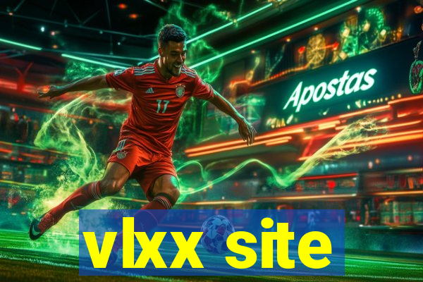 vlxx site