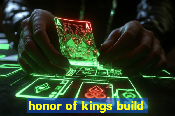 honor of kings build