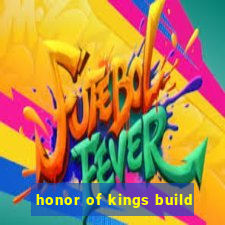 honor of kings build