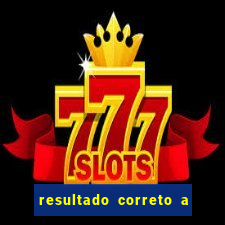 resultado correto a qualquer momento bet365