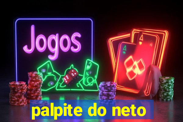 palpite do neto