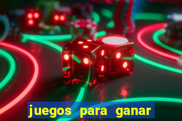 juegos para ganar dinero real en brasil