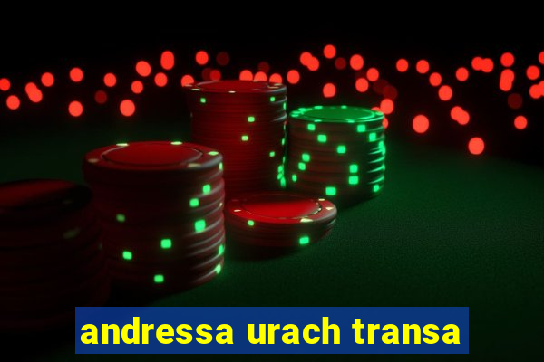 andressa urach transa