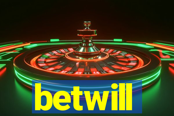 betwill