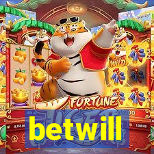 betwill