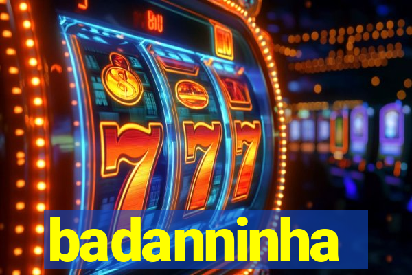 badanninha