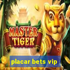 placar bets vip