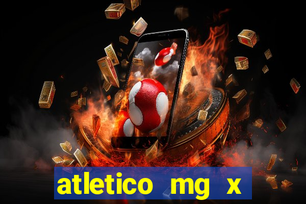 atletico mg x botafogo futemax