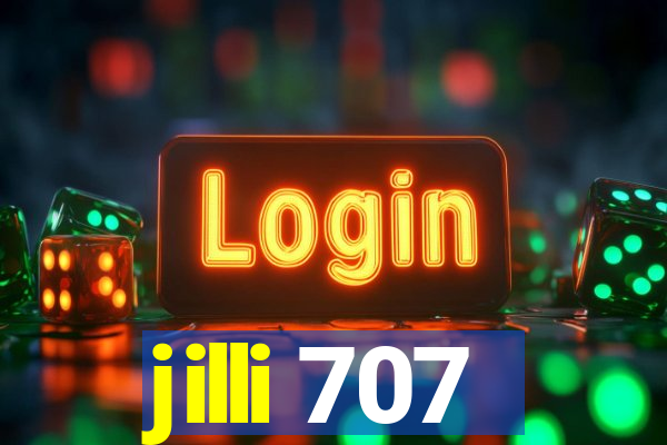 jilli 707