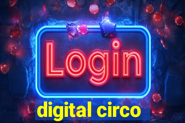 digital circo