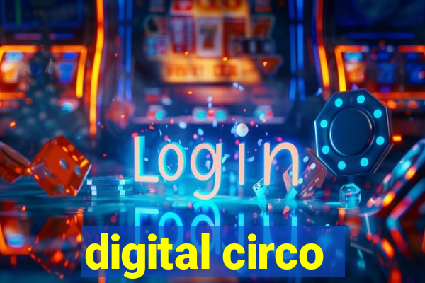 digital circo