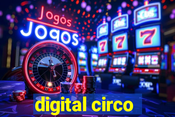 digital circo