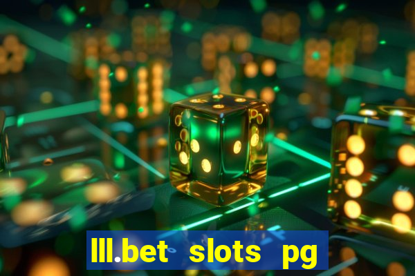 lll.bet slots pg online games