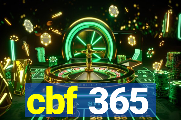 cbf 365