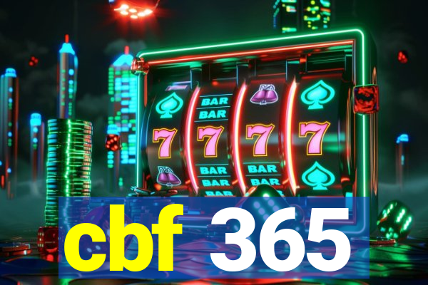 cbf 365