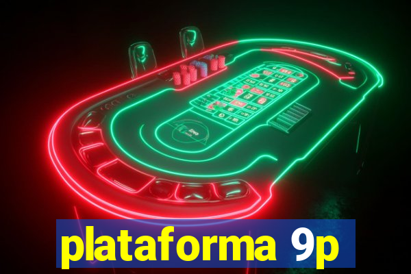 plataforma 9p