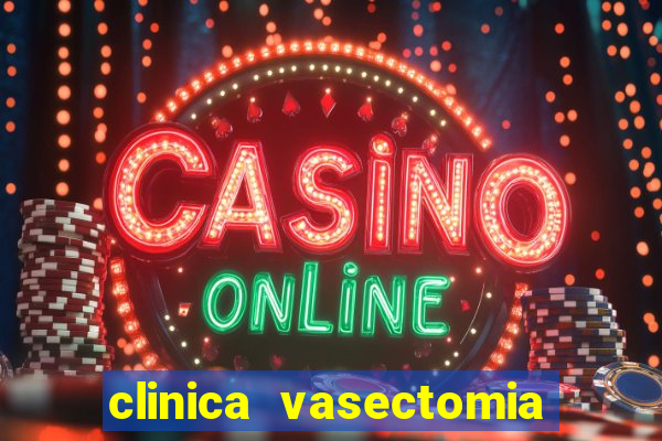 clinica vasectomia porto alegre