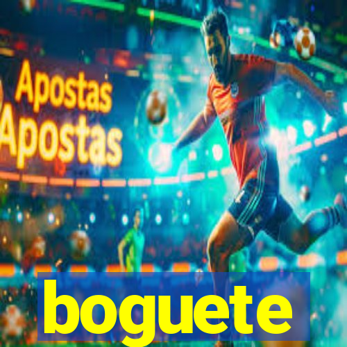 boguete