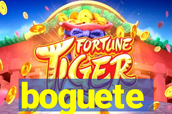 boguete