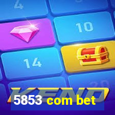 5853 com bet